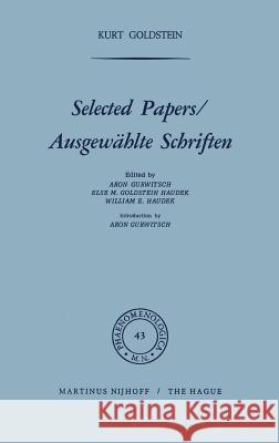 Selected Papers/Ausgewählte Schriften Gurwitsch, Aron 9789024750474 Springer