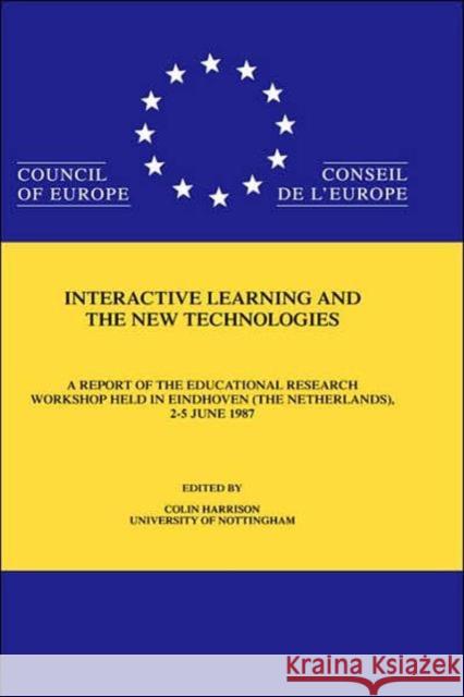 Interactive Learning & the New Harrison, C. 9789026509698 Taylor & Francis Group