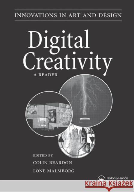 Digital Creativity: a Reader Colin Beardon C. Beardon Colin Beardon 9789026519390 Taylor & Francis