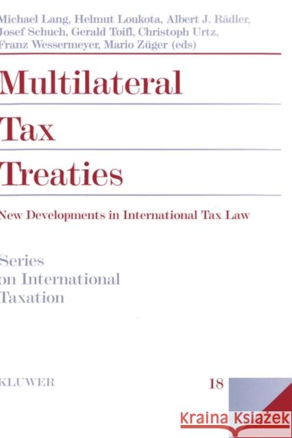 Multilateral Tax Treaties Lang, Michael 9789041107046 Kluwer Law International
