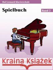 Hal Leonard Klavierschule, Spielbuch u. Audio-CD. Bd.2 : Mit CD zum Üben und Mitspielen Kreader, Barbara Kern, Fred Keveren, Phillip 9789043134637 De Haske
