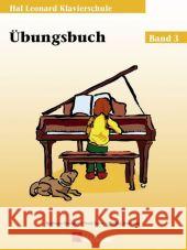 Hal Leonard Klavierschule, Übungsbuch u. Audio-CD. Bd.3 : CD zum Üben und Mitspielen Kreader, Barbara Kern, Fred Keveren, Phillip 9789043134699