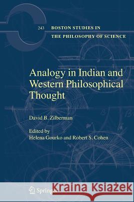 Analogy in Indian and Western Philosophical Thought David B. Zilberman Helena Gourko Robert S. Cohen 9789048168392