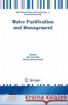 Water Purification and Management Jose Coca-Prados Gemma Gutierrez-Cervello 9789048197897