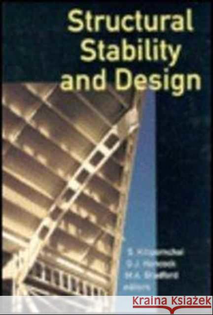 Structural Stability and Design: Proceedings of an International Conference, Sydney, 30 October - 1 November 1995 Bradford, M. a. 9789054105824 Taylor & Francis