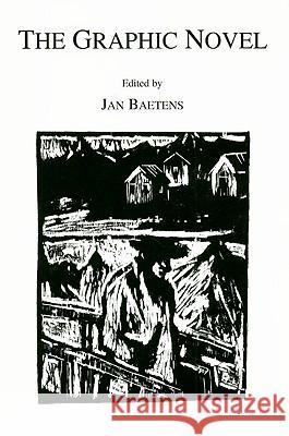 The Graphic Novel Jan Baetens 9789058671097 Leuven University Press
