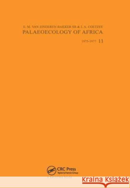 Palaeoecology of Africa, Volume 11 Coetzee, J. a. 9789061910374 Taylor & Francis