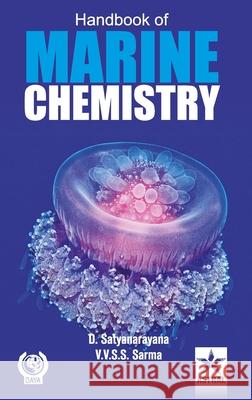 Handbook of Marine Chemistry D. Satyanarayana 9789351309161