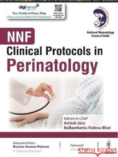 Clinical Protocols in Perinatology Ashish Jain Ballambattu Vishnu Bhat  9789354653391