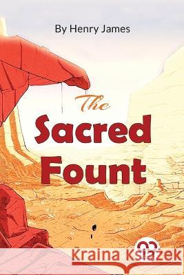 The Sacred Fount Henry James 9789357271837