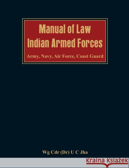 Manual of Law Jha, U. C. 9789382652878 VIJ Books (India) Pty Ltd