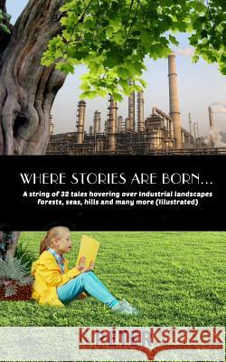 Where stories are born: A string of 32 tales Peter 9789386148803