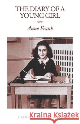 The Diary of a Young Girl Anne Frank 9789386450975