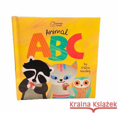 Animal ABC: Playful Animals Teach A to Z (Padded Board Book) Wonder House Books                       Maria Harding 9789387779013 Wonder House Books