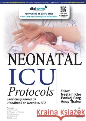 Handbook on Neonatal ICU Neelam Kler Pankaj Garg Anup Thakur 9789389587234