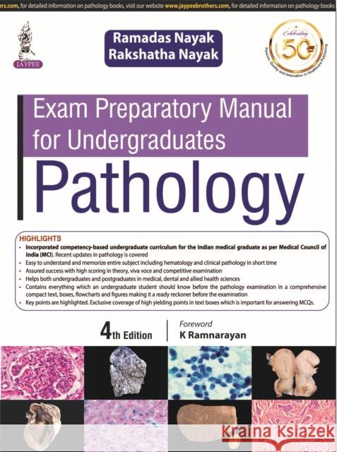 Exam Preparatory Manual for Undergraduates: Pathology Ramadas Nayak Rakshatha Nayak  9789389776409