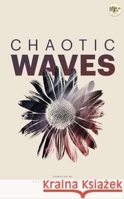 Chaotic Waves Adeeba Haider 9789390528790