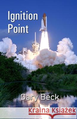 Ignition Point Gary Beck 9789390601028