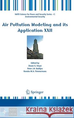 Air Pollution Modeling and Its Application XXII Steyn, Douw G. 9789400755765
