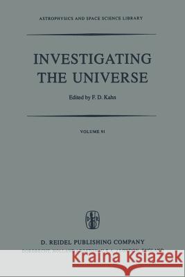 Investigating the Universe: Papers Presented to Zden?k Kopal on the Occasion of His Retirement, September 1981 Bappu, M. K. V. 9789400985360 Springer