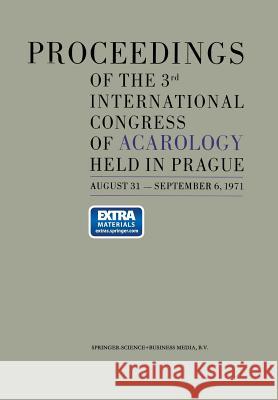Proceedings of the 3rd International Congress of Acarology Milan Daniel B. Rosicky  9789401027113 Springer