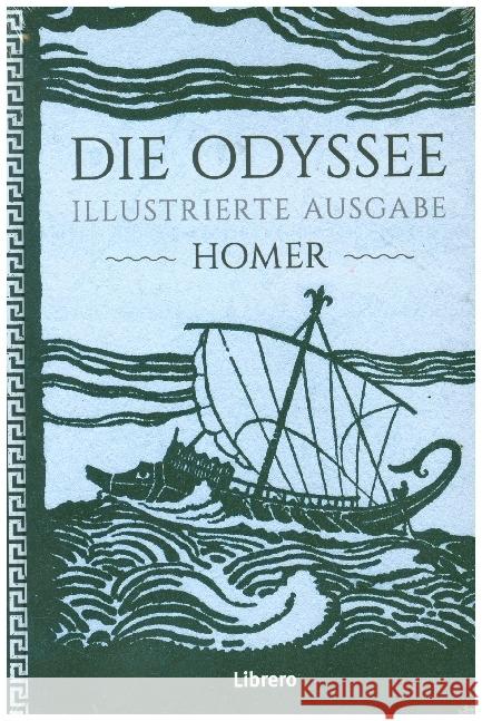 Die Odyssee, illustrierte Ausgabe Homer 9789463593236