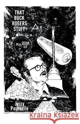 That Buck Rogers Stuff Jerry Pournelle, Larry Niven 9789527303252