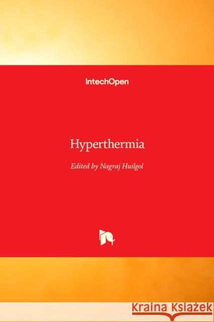 Hyperthermia Nagraj Huilgol 9789535111290