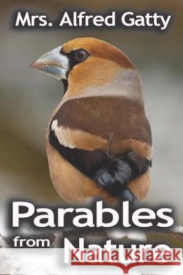 Parables from Nature Margaret Gatty 9789561000827 WWW.Bnpublishing.com