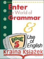 Enter the World of Grammar Book 5 MM PUBLICATIONS E.Moutsou,S.Parker 9789607955050