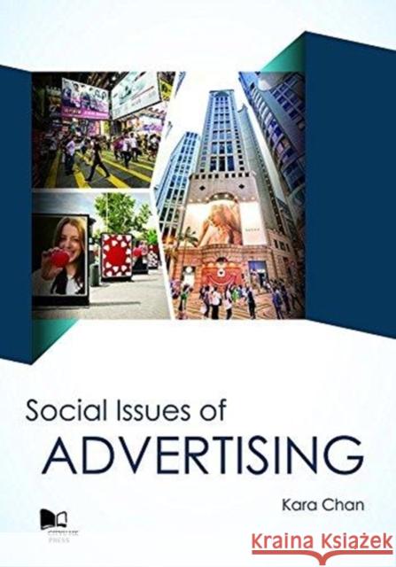 Social Issues of Advertising Kara Chan 9789629372835