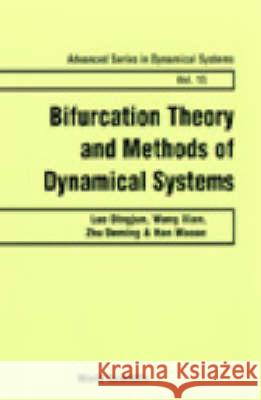 Bifurcation Theory And Methods Of Dynamical Systems D.J. Luo X. Wang D.M. Zhu 9789810220945 World Scientific Publishing Co Pte Ltd