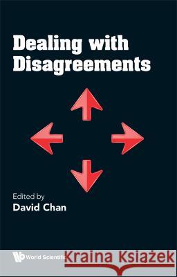 Dealing with Disagreements Chan, David 9789811262753