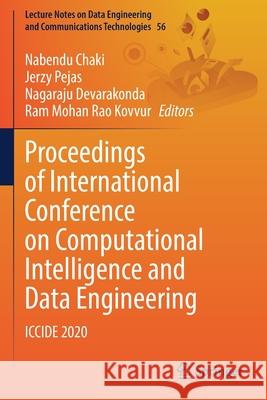 Proceedings of International Conference on Computational Intelligence and Data Engineering: Iccide 2020 Chaki, Nabendu 9789811587696