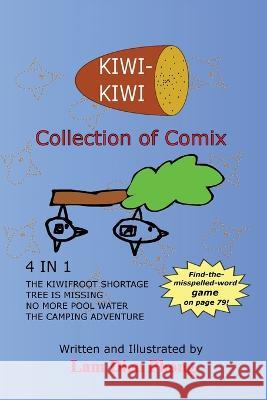 Kiwi-Kiwi Collection of Comix Lam Dieu Phong   9789811875625 Lam Dieu Phong