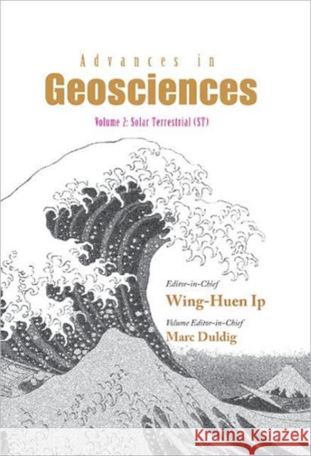 Advances in Geosciences - Volume 2: Solar Terrestrial (St) Duldig, Marc 9789812569844