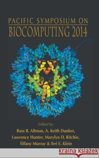 Biocomputing 2014 - Proceedings of the Pacific Symposium Altman, Russ B. 9789814596343