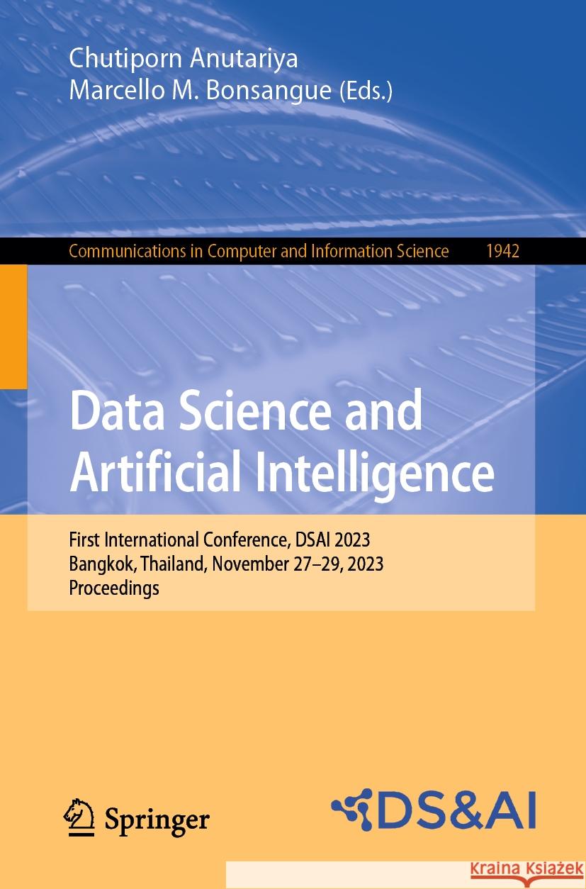 Data Science and Artificial Intelligence  9789819979684 Springer Nature Singapore
