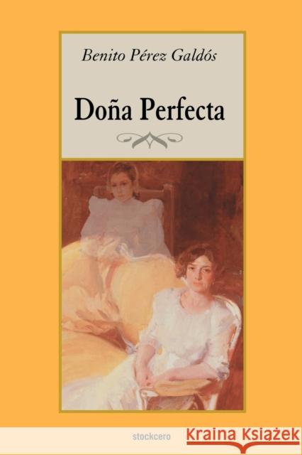 Doña Perfecta Perez Galdos, Benito 9789871136131 Stockcero