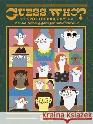 Guess Who?: Spot the Bad Guy - A Brain-Twisting Game for Little Detectives Viction Workshop 9789887714989 Victionary