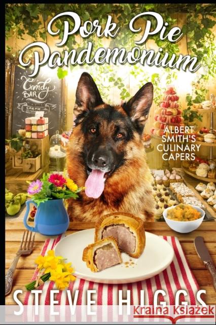 Pork Pie Pandemonium: Albert Smith's Culinary Capers Recipe 1 Steve Higgs 9798645265601 Independently Published