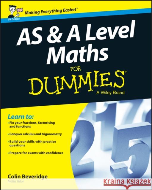 As and a Level Maths for Dummies