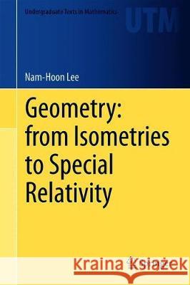 Geometry: From Isometries to Special Relativity