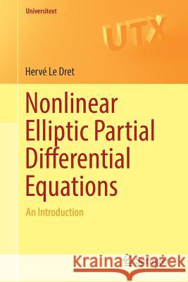 Nonlinear Elliptic Partial Differential Equations: An Introduction