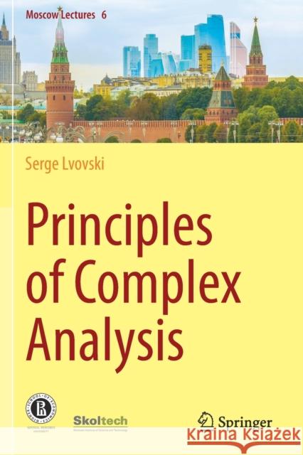 Principles of Complex Analysis