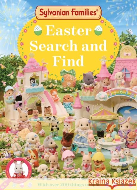 Sylvanian Families: Easter Search and Find: An Official Sylvanian Families Book