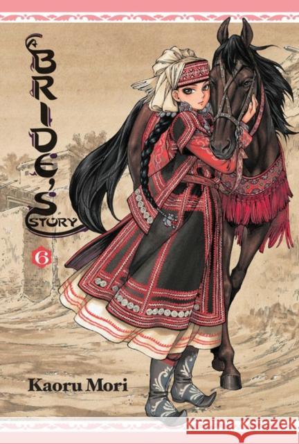 A Bride's Story, Vol. 6 Kaoru Mori 9780316336109 Yen Press - książka
