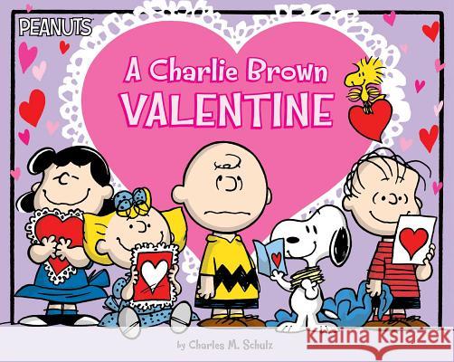 A Charlie Brown Valentine Charles M. Schulz Robert Pope Natalie Shaw 9781481468039 Simon Spotlight - książka
