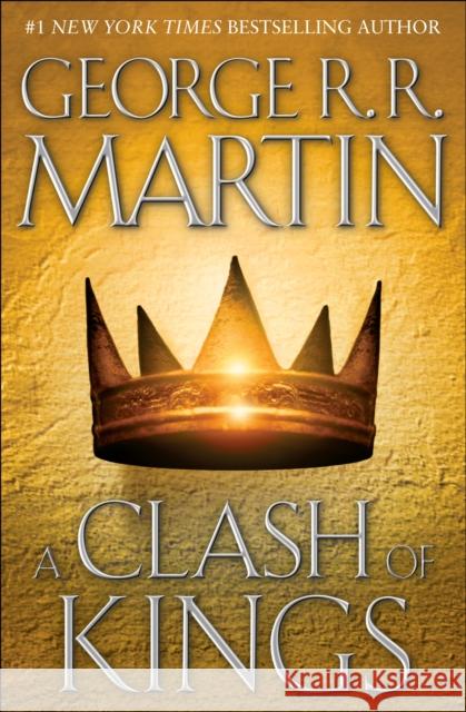 A Clash of Kings: A Song of Ice and Fire: Book Two George R. R. Martin 9780553108033 Spectra Books - książka