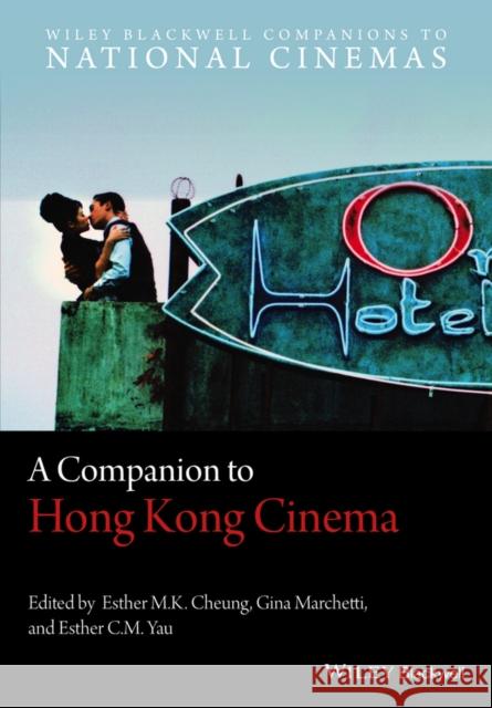A Companion to Hong Kong Cinema  9780470659281 John Wiley & Sons - książka